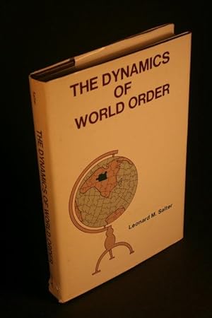 Bild des Verkufers fr The Dynamics of World Order. zum Verkauf von Steven Wolfe Books