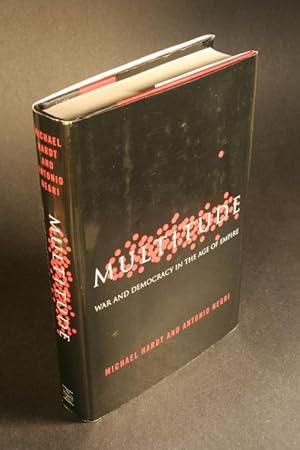 Seller image for Multitude. War and democracy in the Age of Empire. for sale by Steven Wolfe Books