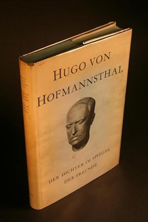 Bild des Verkufers fr Hugo von Hofmannsthal. Der Dichter im Spiegel der Freunde. zum Verkauf von Steven Wolfe Books