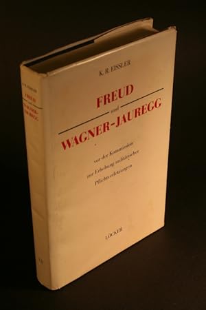 Bild des Verkufers fr Freud und Wagner-Jauregg vor der Kommission zur Erhebung militrischer Pflichtverletzungen. zum Verkauf von Steven Wolfe Books