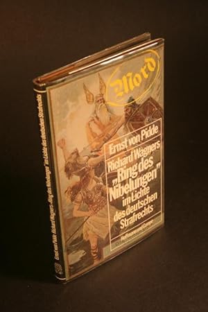 Seller image for Wagners "Ring des Nibelungen" im Lichte des deutschen Strafrechts. for sale by Steven Wolfe Books