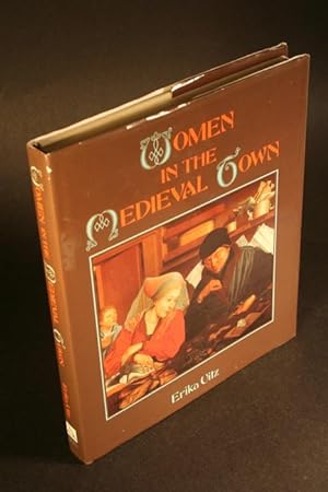 Seller image for Women in the medieval town. Translated from the German by Sheila Marnie for sale by Steven Wolfe Books