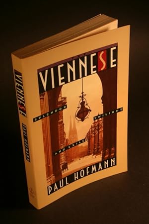 Seller image for The Viennese. Splendor, twilight, and exile. for sale by Steven Wolfe Books