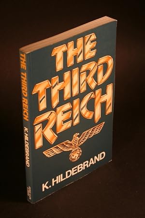 Image du vendeur pour The Third Reich. Translated from the German by P.S. Falla mis en vente par Steven Wolfe Books