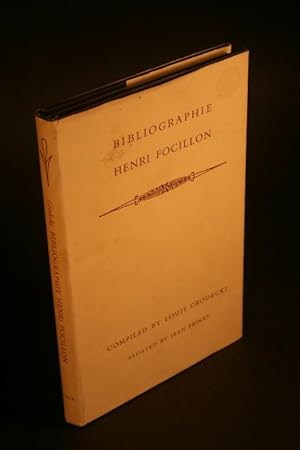 Seller image for Bibliographie Henri Focillon. Complied by Louis Grodecki, assisted by Jean Prinet. Prface par Henri Peyre for sale by Steven Wolfe Books