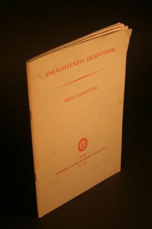 Bild des Verkufers fr Enlightened despotism. Translation by Miss H. Otto as revised by Geoffrey Barraclough zum Verkauf von Steven Wolfe Books