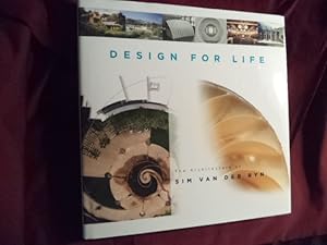 Seller image for Design for Life. The Architecture of Sim Van Der Ryn. for sale by BookMine