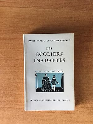 Seller image for LES ECOLIERS INADAPTES for sale by KEMOLA