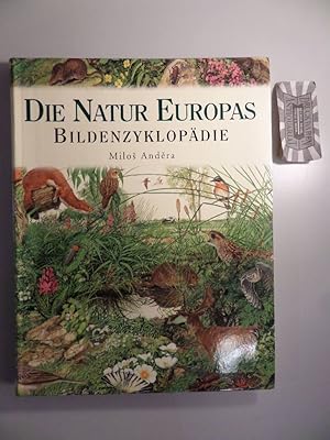 Bild des Verkufers fr Bildenzyklopdie - Die Natur Europas. zum Verkauf von Druckwaren Antiquariat