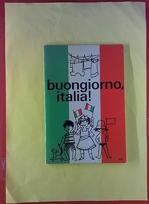 Image du vendeur pour Buongiorno, italia! mis en vente par biblion2