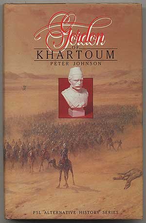 Gordon of Khartoum (Psl Alternative History Series)