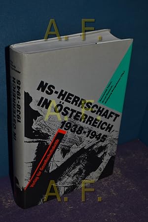 Bild des Verkufers fr NS-Herrschaft in sterreich 1938 - 1945 : [Sammelbd. Projekt Nationalsozialist. Herrschaft in sterreich 1938 - 1945]. [hrsg. vom Verein Krit. Sozialwiss. u. Polit. Bildung] / sterreichische Texte zur Gesellschaftskritik , Bd. 36 zum Verkauf von Antiquarische Fundgrube e.U.