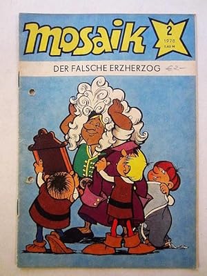 Seller image for Mosaik Nr. 2 1978 Der falsche Erzherzog for sale by Rudi Euchler Buchhandlung & Antiquariat