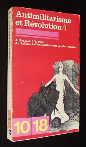 Seller image for Antimilitarisme et Rvolution, Tome 1 for sale by Abraxas-libris