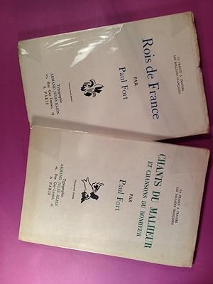Rois de France ; [suivi de] Chants du malheur et chansons du bonheur [envoi de l'auteur]