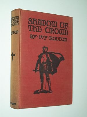 Seller image for Shadow of the Crown: A Story of Malta for sale by Rodney Rogers