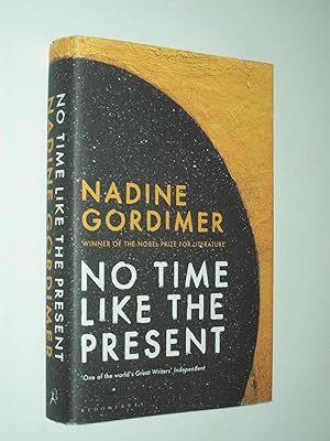 Imagen del vendedor de No Time like the Present a la venta por Rodney Rogers