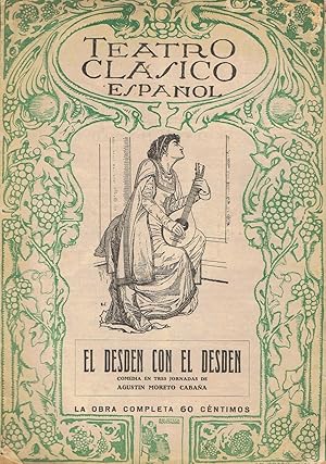 Seller image for EL DESDEN CON EL DESDEN. Comedia en tres jornadas for sale by Librera Torren de Rueda