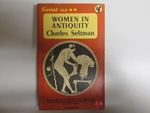 Image du vendeur pour WOMEN IN ANTIQUITY mis en vente par Goldstone Rare Books
