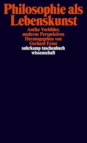 Bild des Verkufers fr Philosophie als Lebenskunst : Antike Vorbilder, moderne Perspektiven zum Verkauf von AHA-BUCH GmbH