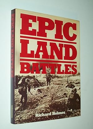 Seller image for Epic Land Battles for sale by Rodney Rogers