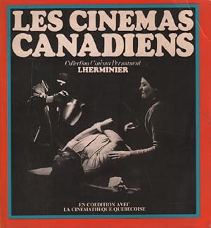 Les Cinémas canadiens (Collection Cinéma permanent)