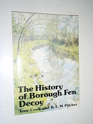 The History of Borough Fen Decoy