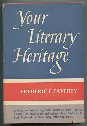 Imagen del vendedor de Your Literary Heritage a la venta por Between the Covers-Rare Books, Inc. ABAA