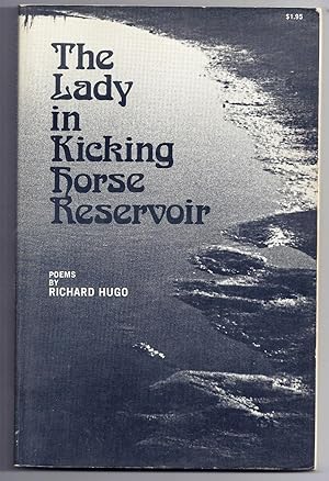Bild des Verkufers fr THE LADY IN KICKING HORSE RESERVOIR zum Verkauf von Charles Agvent,   est. 1987,  ABAA, ILAB