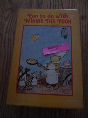 Fun to Do With Winnie-The-Pooh (The Pooh Cook Book, Pooh's Birthday Book, The Pooh Party Book, Th...