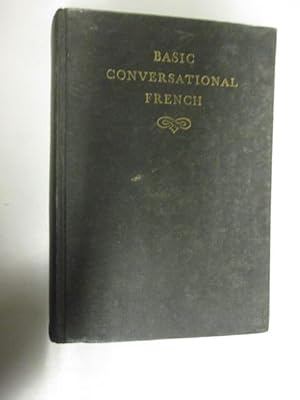 Seller image for BASIC CONVERSATIONAL FRENCH for sale by Goldstone Rare Books