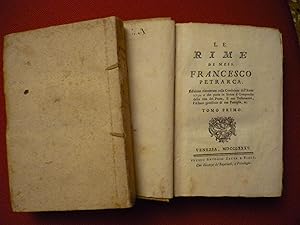 Le rime di Mess.Francesco Petrarca.Edizione riscontrata con la Cominiana dell'anno 1732 e che por...