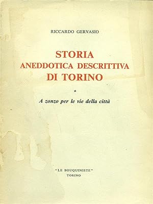 Bild des Verkufers fr Storia aneddotica descrittiva di Torino 2 vol. zum Verkauf von Librodifaccia