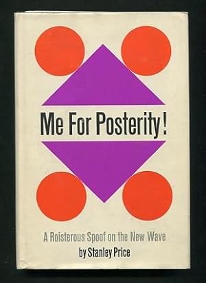 Image du vendeur pour Me For Posterity! A Roisterous Spoof on the New Wave mis en vente par ReadInk, ABAA/IOBA