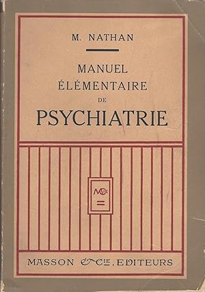 Manuel Élémentaire De Psychiatrie