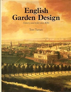 English Garden Design: History and Styles since 1650