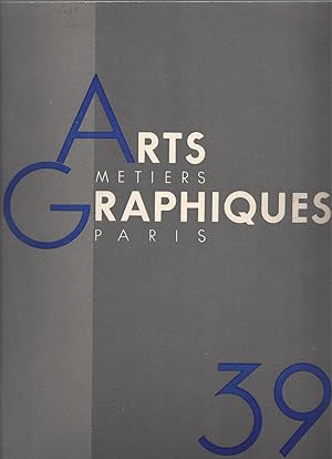 Image du vendeur pour ARTS ET MTIERS GRAPHIQUES N 39 - Quinze Janvier 1934 mis en vente par ART...on paper - 20th Century Art Books