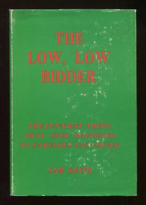 The Low, Low Bidder!