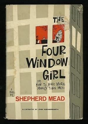 The Four Window Girl; or, How to Make More Money Than Men