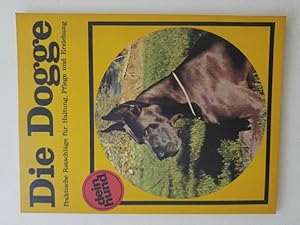 Bild des Verkufers fr Die Dogge d. dt. Dogge / Winfried Nouc. [Die Kap. Hundekrankheiten u. Ernhrung wurden von Peter Brehm verf.] zum Verkauf von ANTIQUARIAT Franke BRUDDENBOOKS
