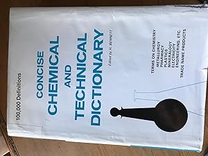 Seller image for Concise Chemical and Technical Dictionary (fourth enlarged Edition) for sale by H&G Antiquarian Books