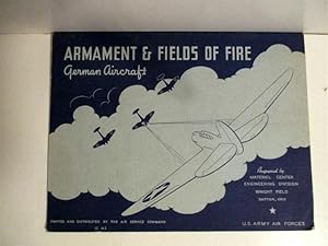 Bild des Verkufers fr Armament & Fields of Fire: German Aircraft. zum Verkauf von Military Books