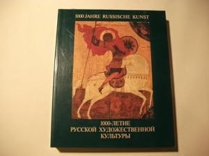 Bild des Verkufers fr 1000 Jahre russische Kunst. Zur Erinnerung an die Taufe der Rus im Jahre 988. zum Verkauf von Ottmar Mller