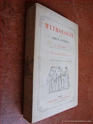 Seller image for Mythologie de la grce antique. Seconde dition, revue et corrige. (this is not a reprint but the original 1886 edition). for sale by Emile Kerssemakers ILAB