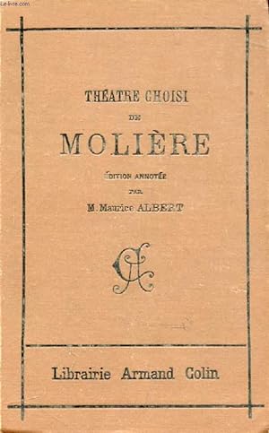 Seller image for THEATRE CHOISI DE MOLIERE for sale by Le-Livre