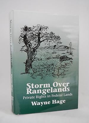 Seller image for Storm Over Rangelands Private Rights in Federal Lands for sale by Pacific Coast Books, ABAA,ILAB