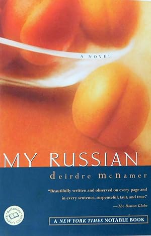 My Russian (Ballantine Reader's Circle)