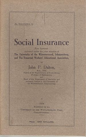 Bild des Verkufers fr An Introduction to Social Insurance - Five lectures zum Verkauf von Snookerybooks