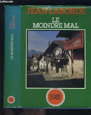 Imagen del vendedor de LE MOINDRE MAL a la venta por Le-Livre