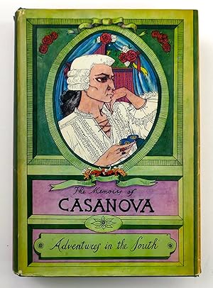 Imagen del vendedor de The Memoirs of Jacques Casanova de Seingalt: Volume IV: Adventures in the South a la venta por Black Falcon Books